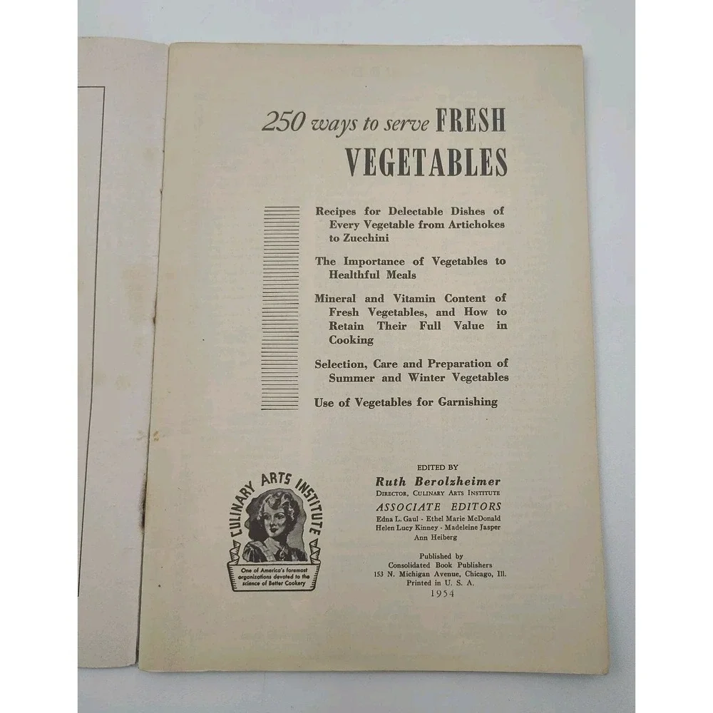 1953 RECIPES COOKBOOK Book 250‎ Ways to Serve Fresh Vegetables SEE B38.1GA000
